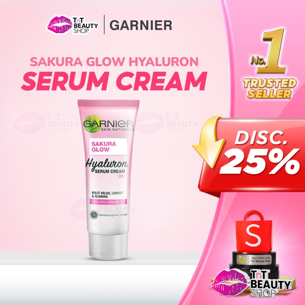 Garnier Sakura Glow Hyaluron Serum Cream UV | TnT Beauty Shop