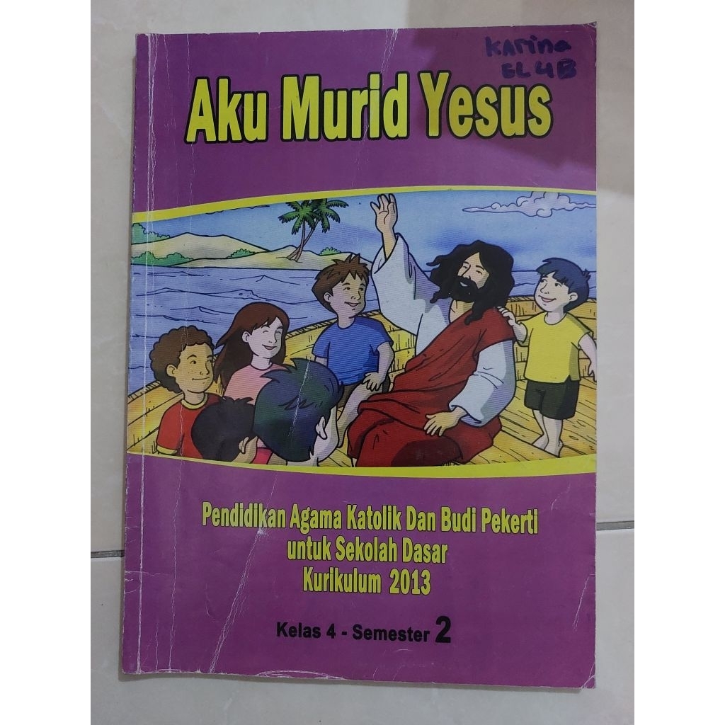 Buku Aku Murid Yesus Kelas 4 Semester 1&2