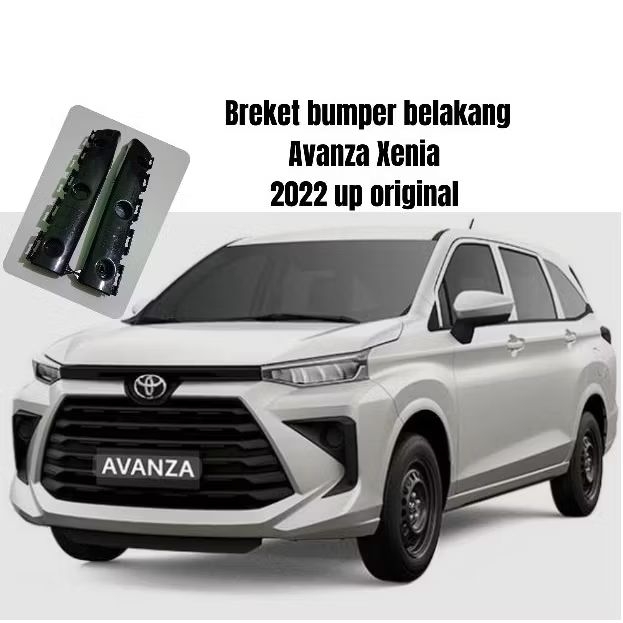 Breket Bumper Belakang Toyota Avanza Xenia 2022 Up Original Kode Part Kanan 52562-BZ050 RH & Kiri 52