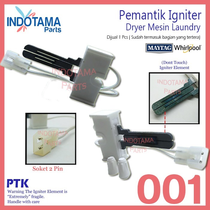 Pemantik igniter dryer maytag / whirpool P-001
