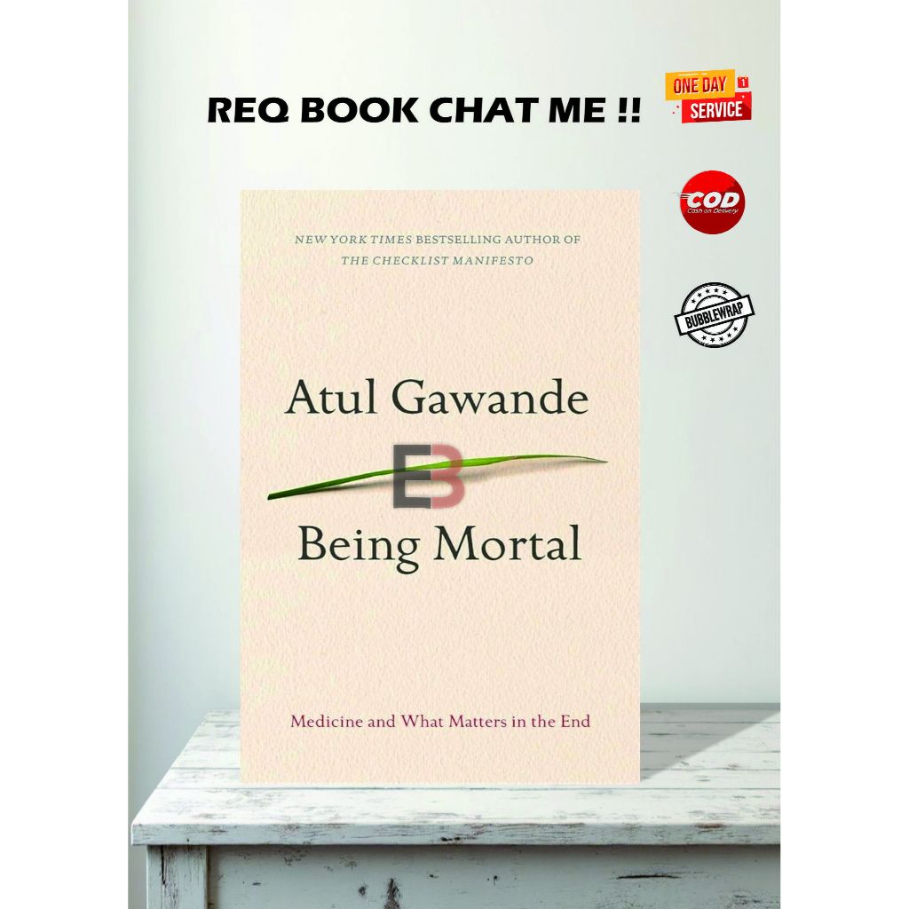 Being Mortal by Atul Gawande