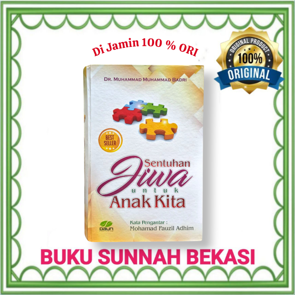 BUKU SENTUHAN JIWA UNTUK ANAK KITA | DAUN PUBLIHING