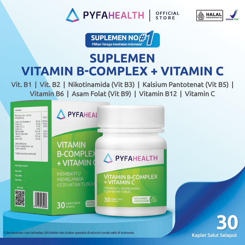 Pyfahealth Vitamin B Complex + Vitamin C Memelihara Kesehatan Tubuh