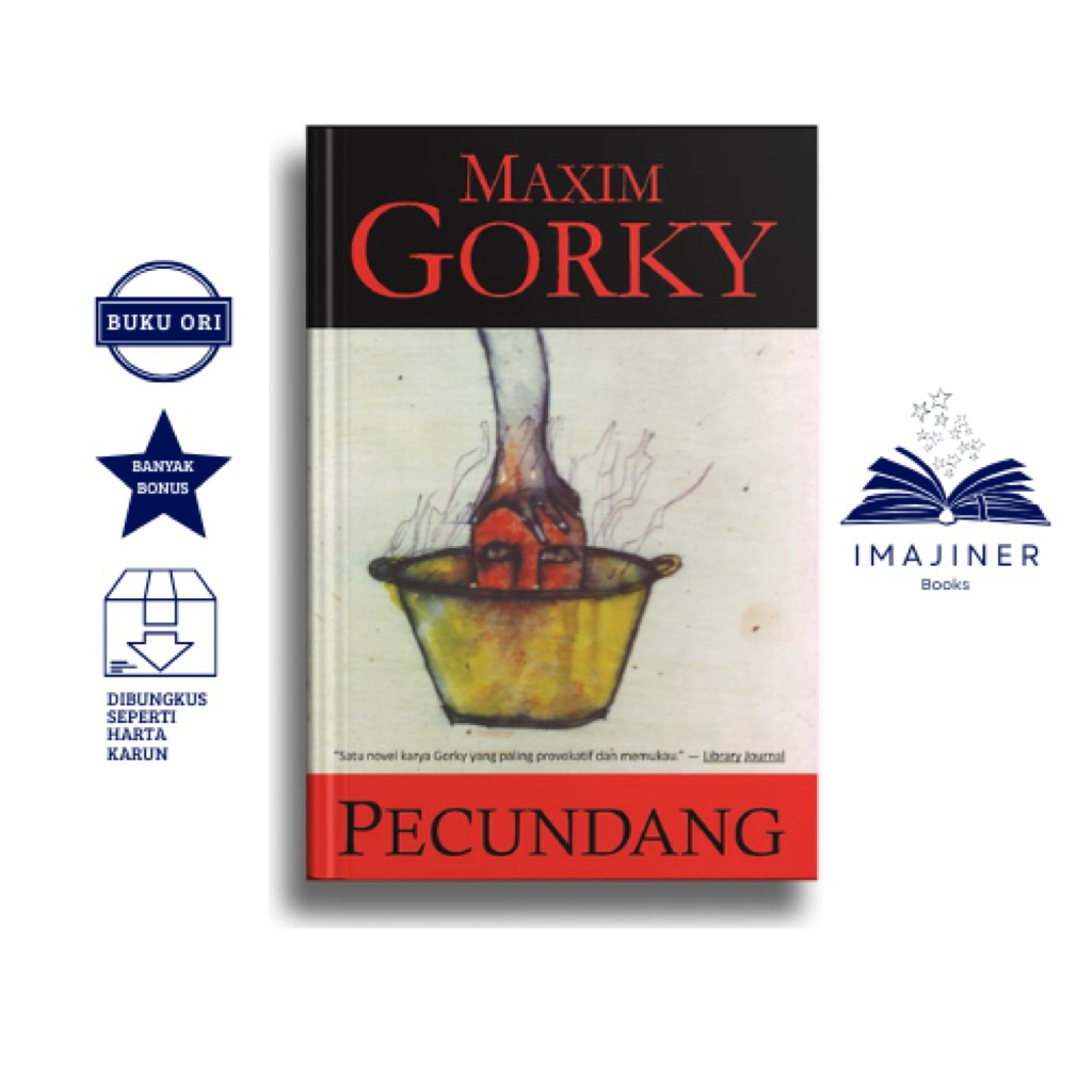 Pecundang - Maxim Gorky