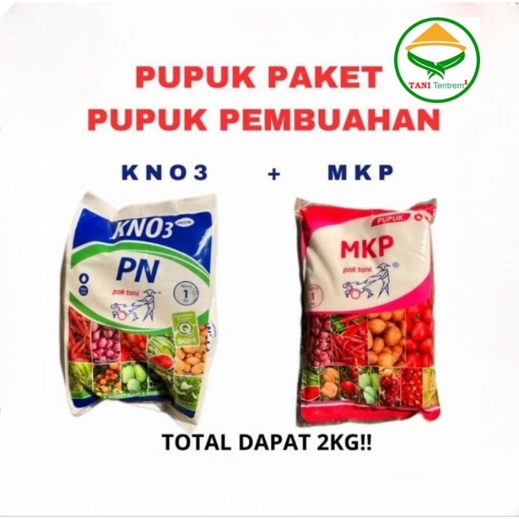 PAKET HEMAT PUPUK 2 KG MKP PAK TANI & KNO3 KRISTAL PAK TANI Untuk Fase Pembungaan Dan Pembuahan