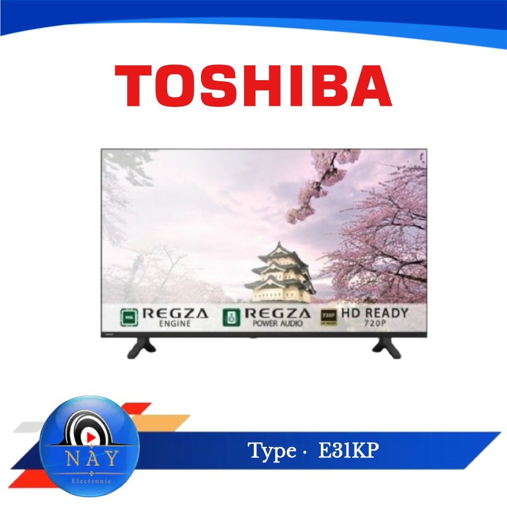 TOSHIBA 32 inch 32E31KP / E31KP LED SMART TV