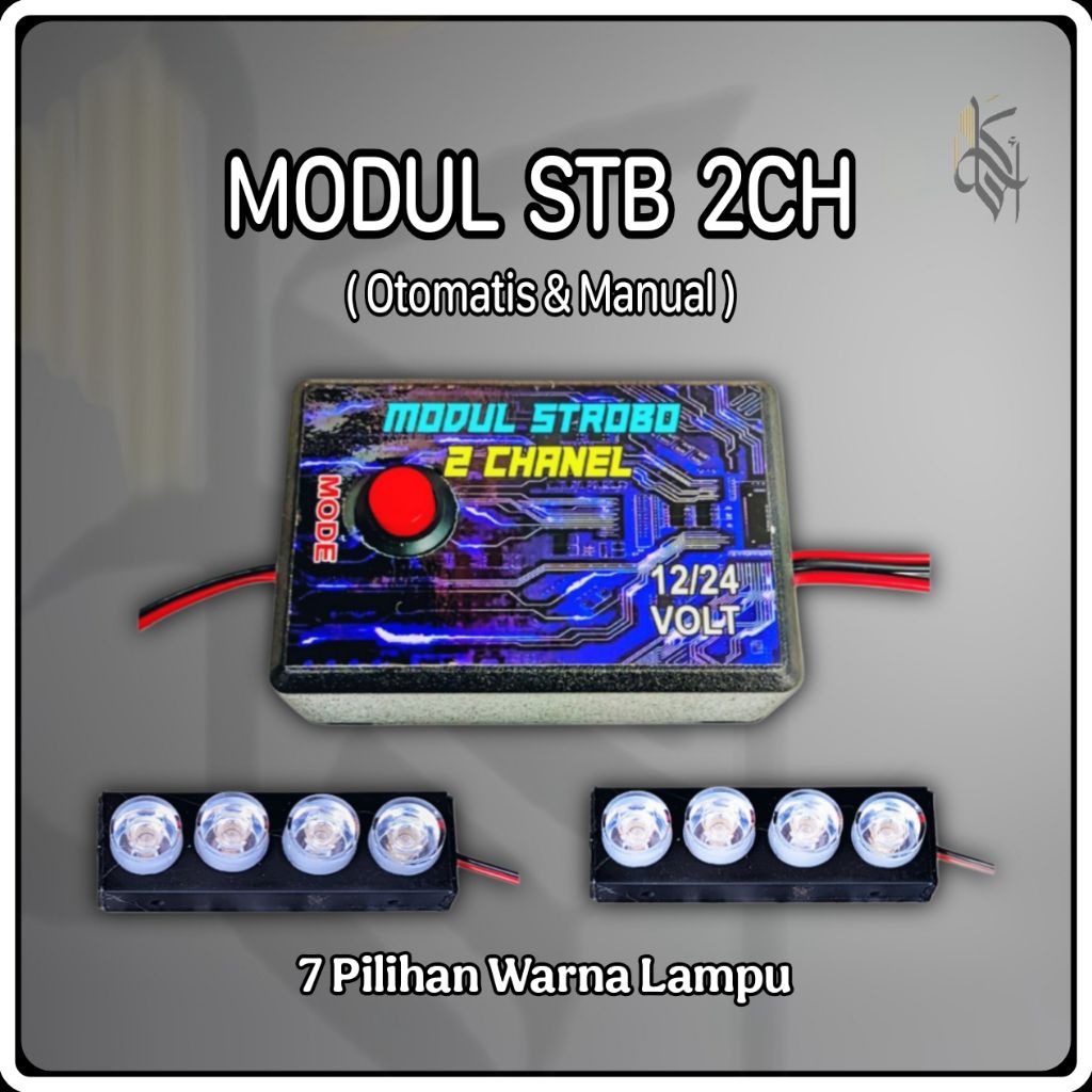 Modul Lampu STB  2 Channel Otomatis & Manual Cocok Untuk Mobil & Motor 12v 24v DC