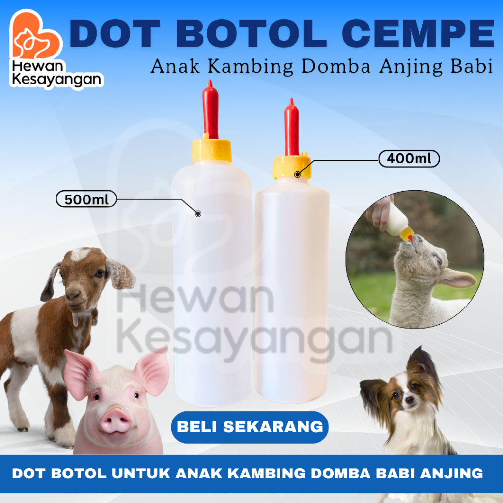 BOTOL DOT CEMPE KAMBING DOMBA UKURAN BOTOL 400ml & 500ml