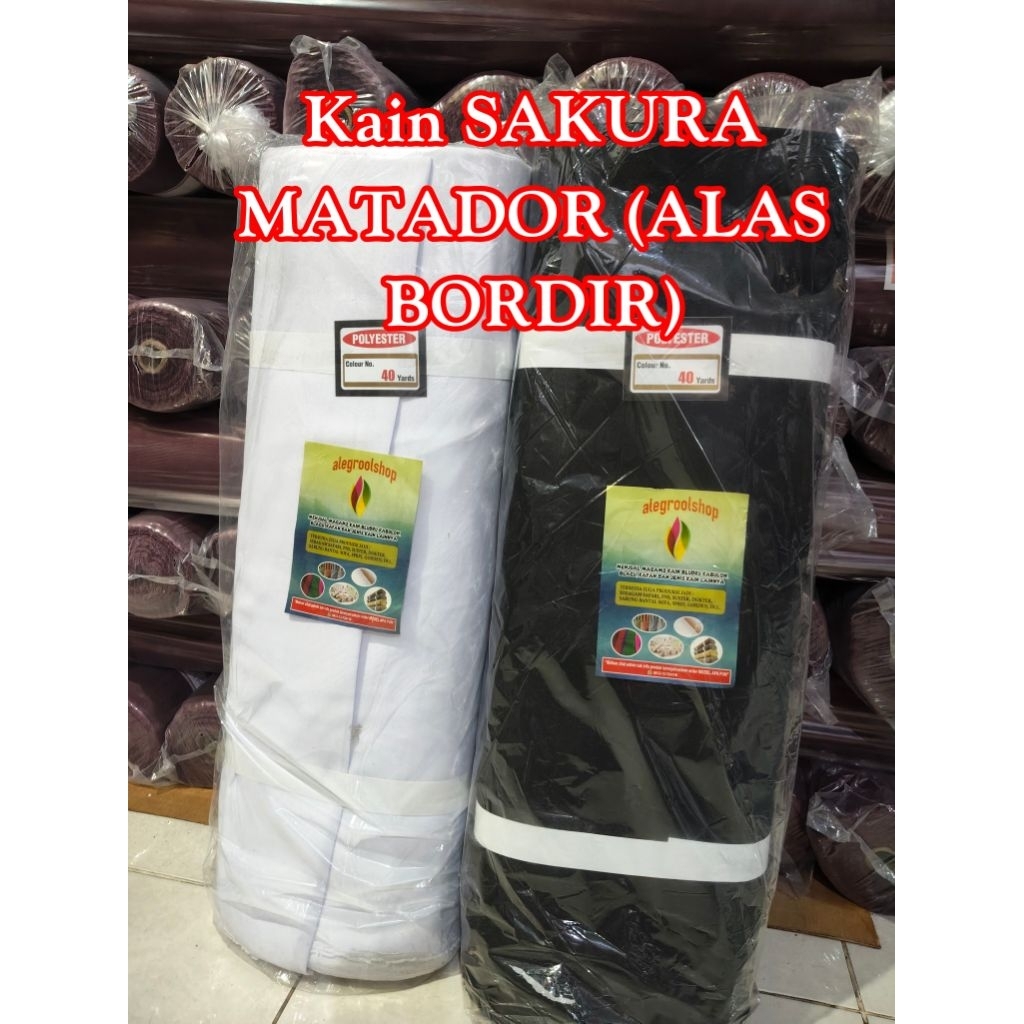 TERMURAH - GROSIR KAIN MATADOR ALAS BORDIR 36 MTER  BAHAN BORDIR KOMPUTER MURAH BERKUALITAS cap ALEG