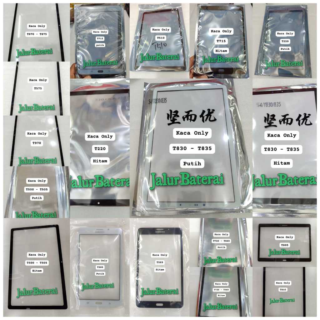Kaca Lcd Glass Samsung Galaxy Tab T285 T720-T860 T830-T835 T220 T510 T715 T500-T505 T970 T575 T870 T