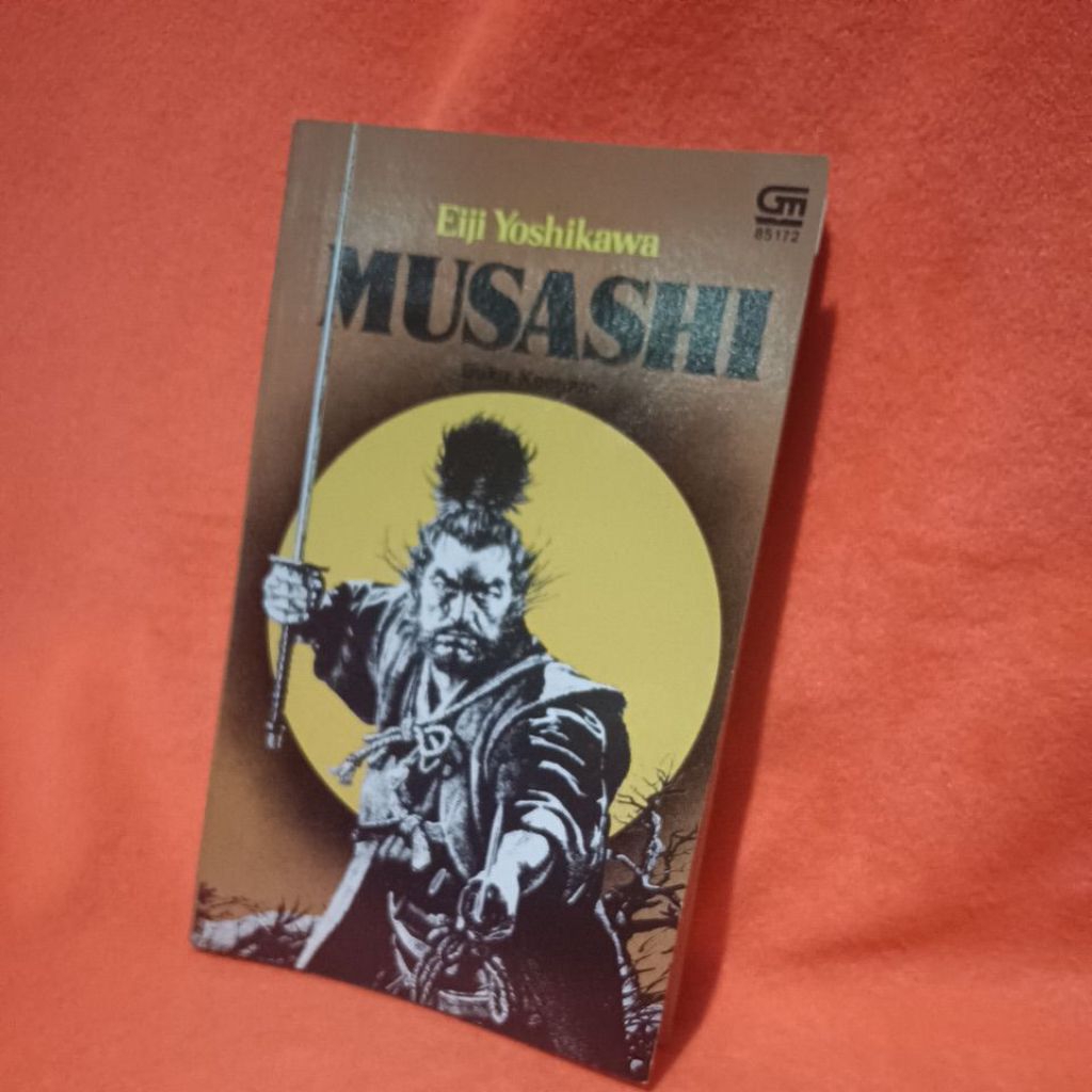 Novel Eiji Yoshikawa
MUSASHI

Buku Keenam