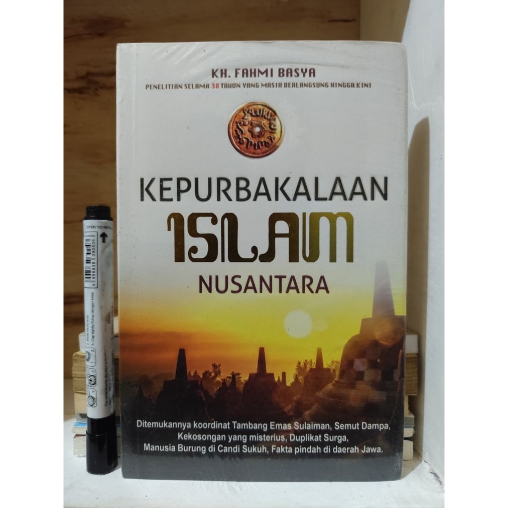 Buku Kepurbakalaan Islam Nusantara - KH Fahmi Basya