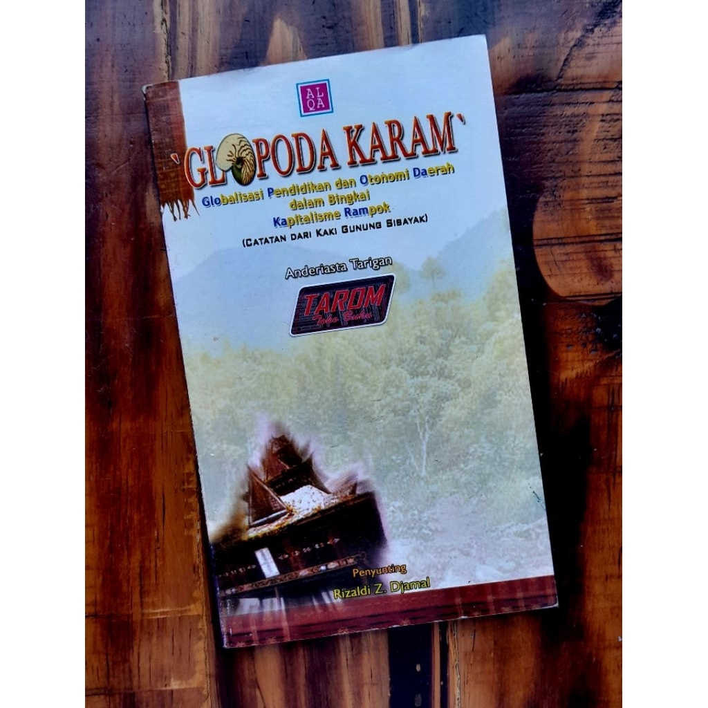 GLOPODA KARAM (Globalisasi Pendidikan & Otonomi Daerah dalam Bingkai Kapitalisme Rampok) : Anderiast