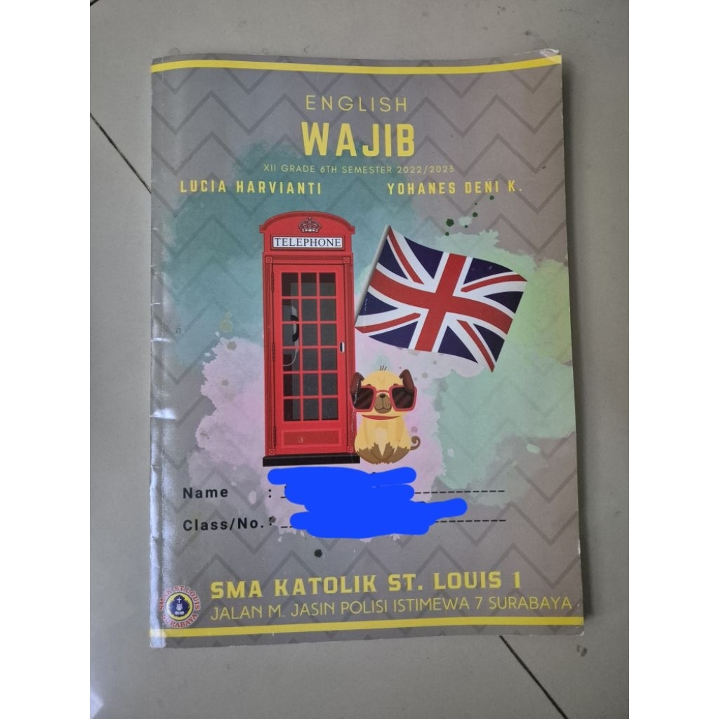 PRELOVED BUKUl English Wajib XII SMA Semestet Tahun 2022/2023 SMA Katolik St Louis 1 Surabaya