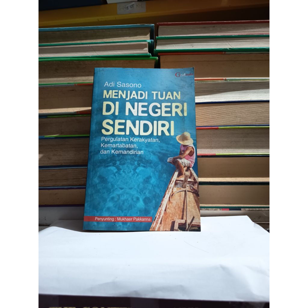 ADI SASONO - MENJADI TUAN DI NEGERI SENDIRI
