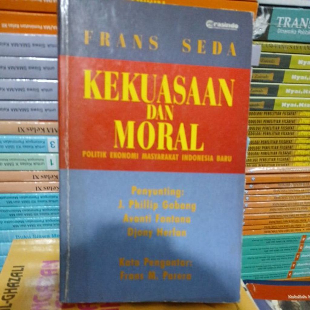 FRANS SEDA kekuasaan dan moral politik ekonomi masyarakat Indonesia baru buku bekas