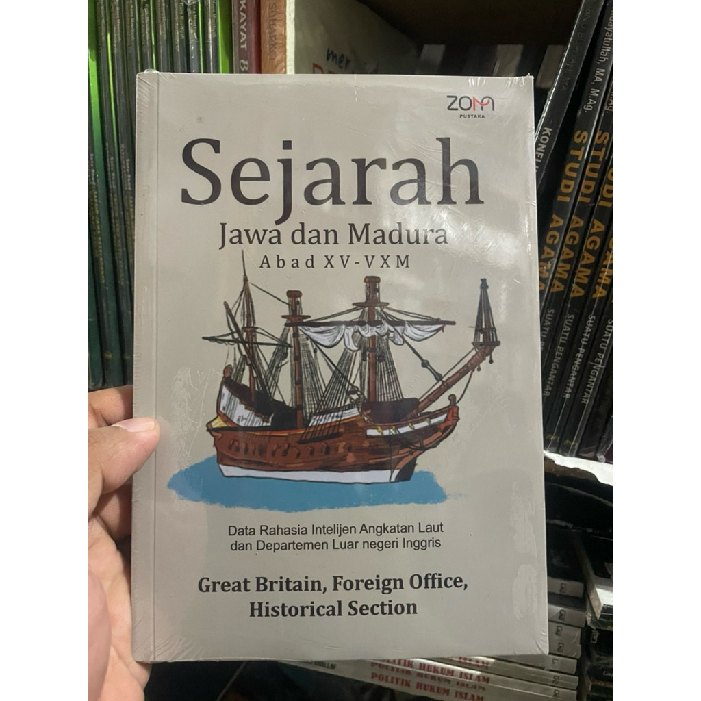 Buku Sejarah Jawa & Madura Abad XV–VXM | Dokumen Rahasia Intelijen Inggris | Arsip Langka & Otentik