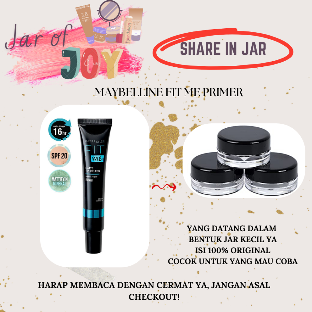[SHARE IN JAR] MAYBELLINE FIT ME PRIMER