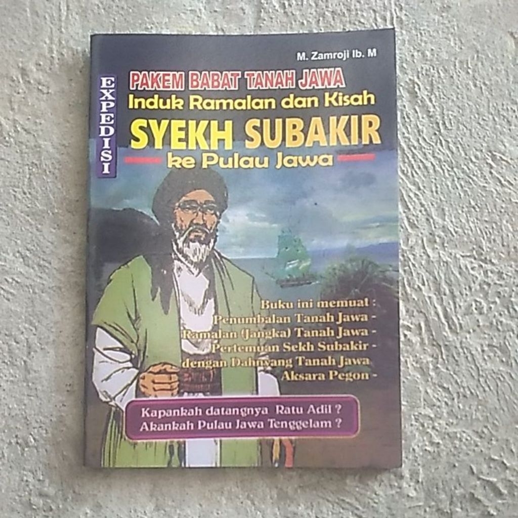pakem babat tanah jawa induk ramalan dan kisah syekh subakir ke pulau jawa