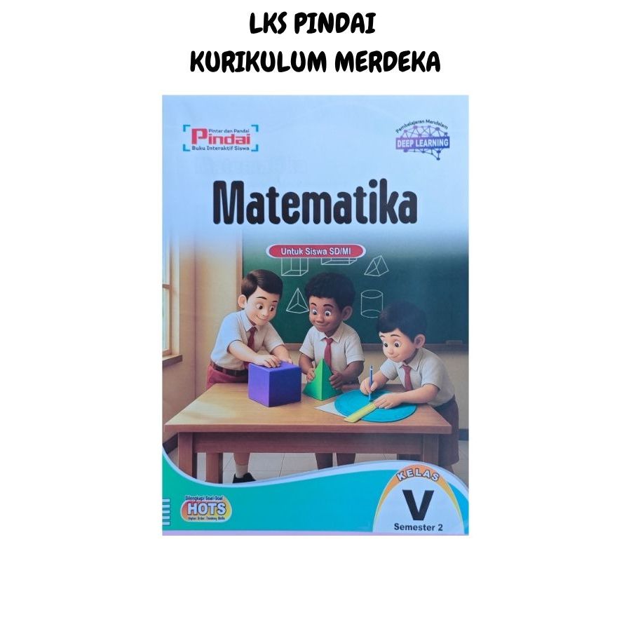 LKS Pindai Kur Merdeka Kelas 5 Matematika Semester 2 / Deep Learning / CV ARYA DUTA