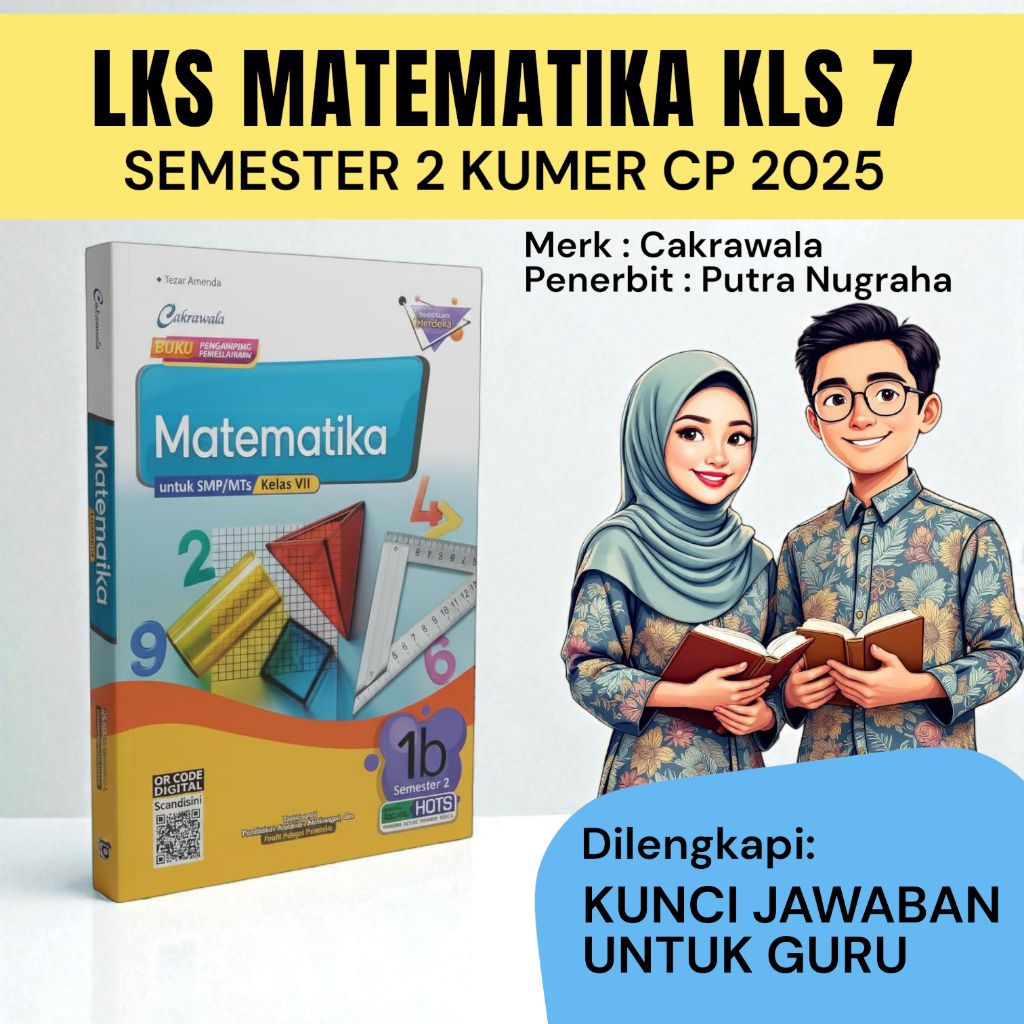 LKS Matematika SMP KLS 7 Semester II Merk Cakrawala Penerbit Putra Nugraha