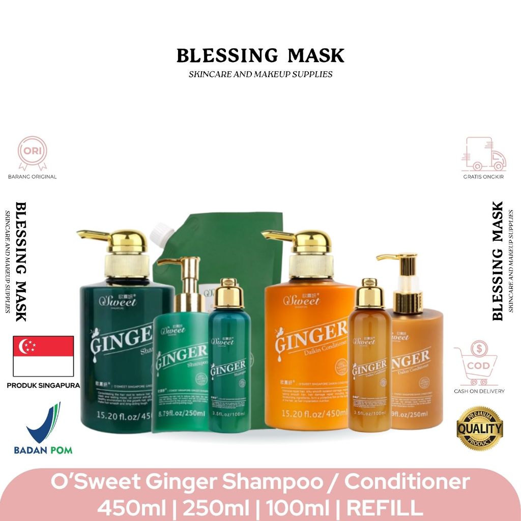 O'Sweet Singapore Ginger Shampoo / Conditioner 450ml / 250ml / 100ml / REFILL | osweet Shampo Anti R