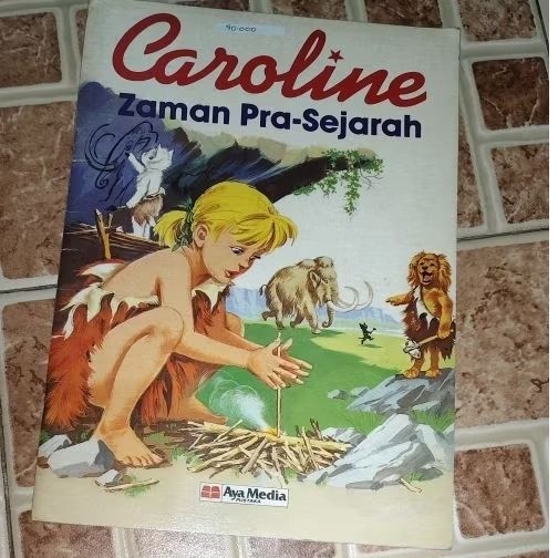 Buku Anak Caroline Zaman Pra Sejarah