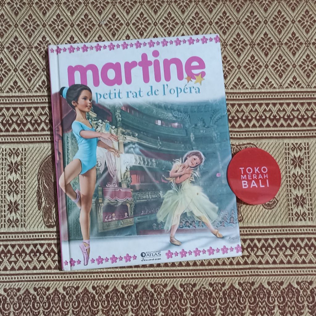 Buku Martine Petite Rat de l’Opera textes livre en francais cerita anak dalam bahasa Perancis
