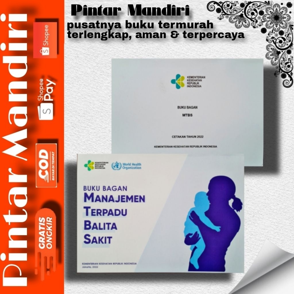 Buku Bagan MTBS Manajemen Terpadu Balita Sakit th 2022 ( PUTIH EDISI BARU )
