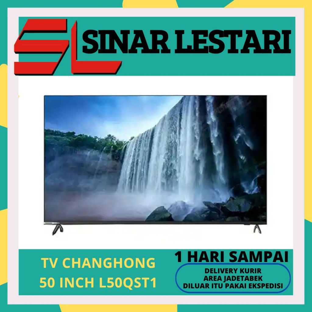 TV CHANGHONG L50QST1 50 INCH QLED FULL HD SMART GOOGLE TV