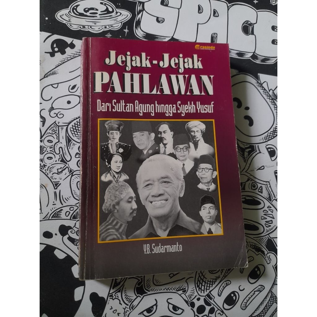 JEJAK JEJAK PAHLAWAN DARI SULTAN AGUNG HINGGA SYEKH YUSUF