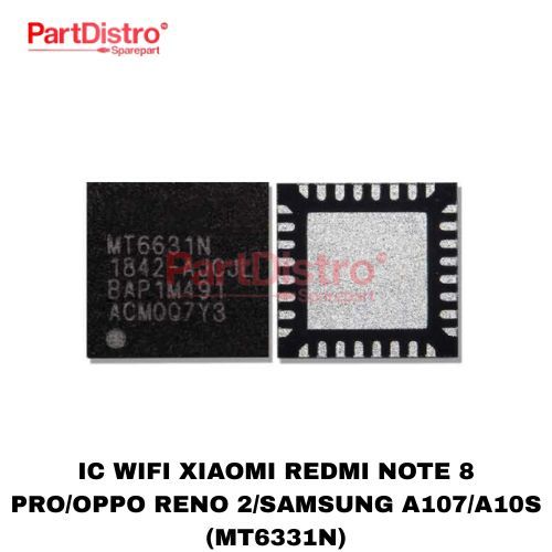 IC WIFI XIAOMI REDMI NOTE 8 PRO/OPPO RENO 2/SAMSUNG A107/A10S (MT6331N)