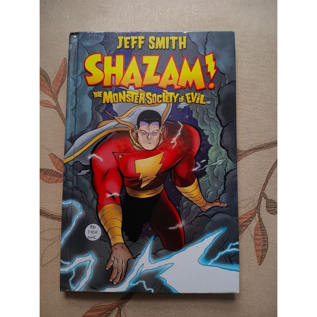 Shazam! - The Monster Society of Evil by Jeff Smith