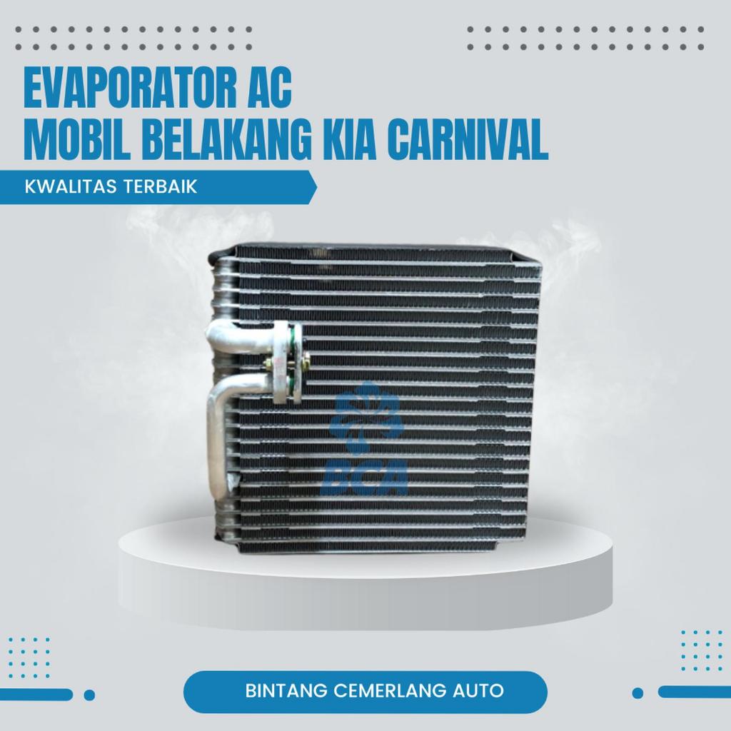 EVAPORATOR AC MOBIL BELAKANG KIA CARNIVAL