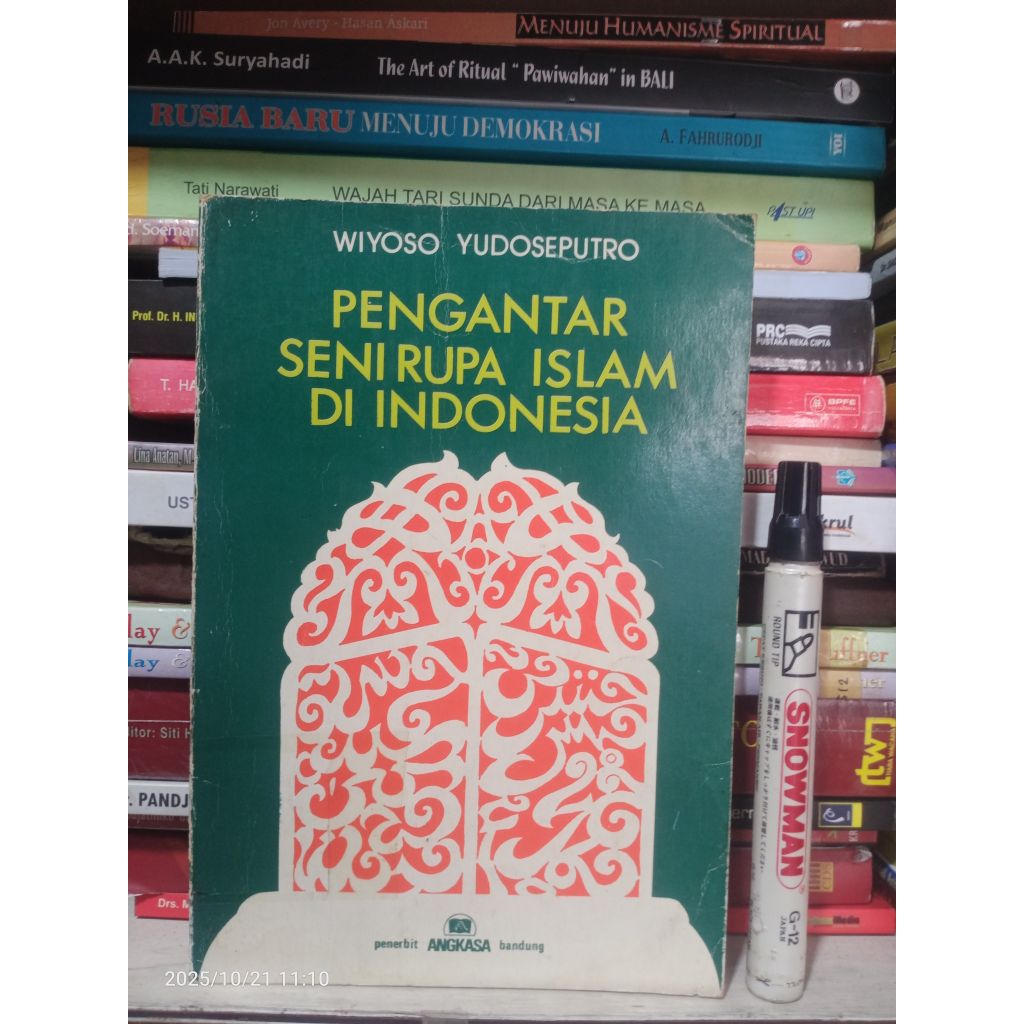 Buku Pengantar Seni rupa Islam di Indonesia (Genre Pendidikan, Sejarah, Agama, Seni)