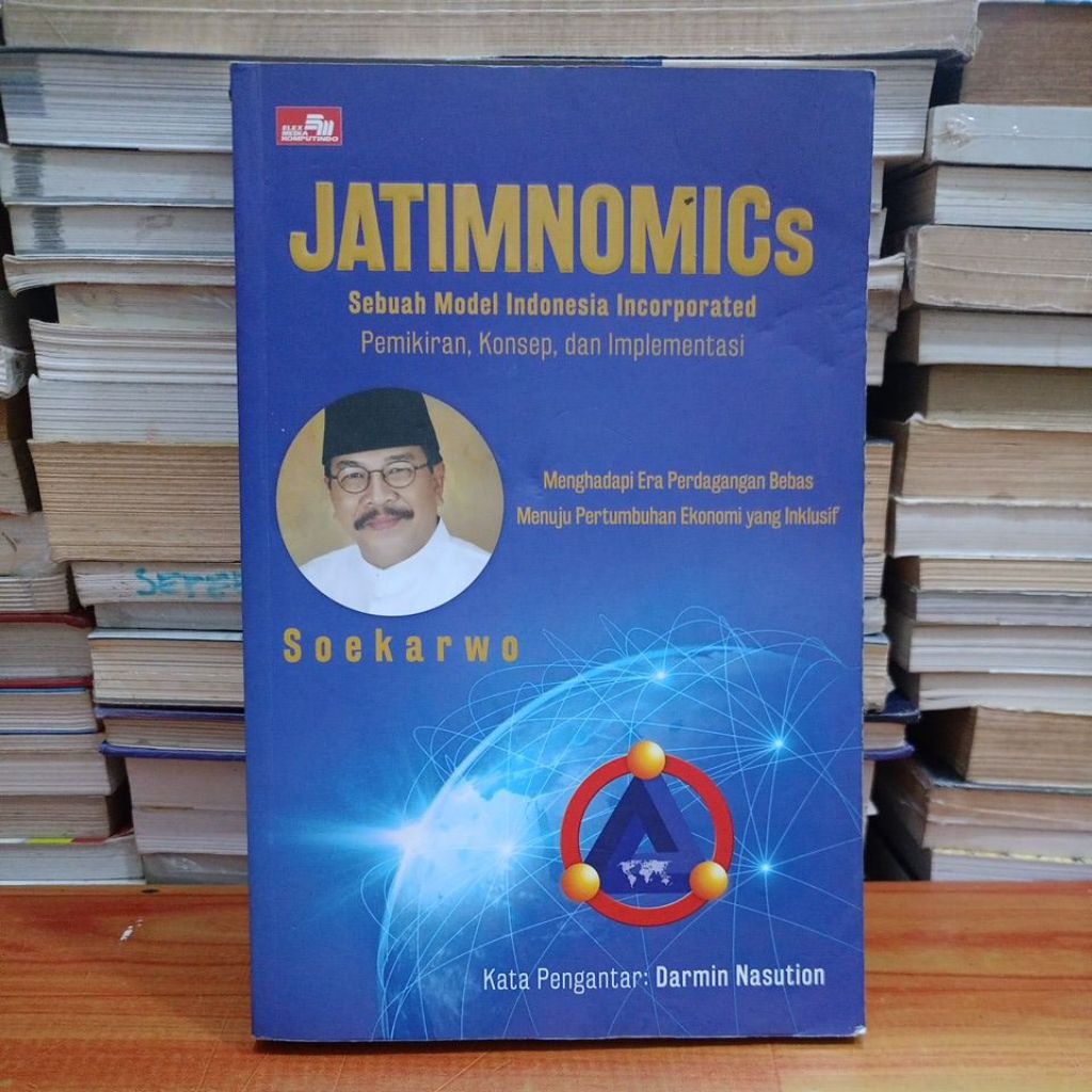 ORIGINAL BEKAS BUKU JATIMNOMICs SEBUAH MODEL INDONESIA INCORPORATED PEMIKIRAN, KONSEP, DAN IMPLEMENT