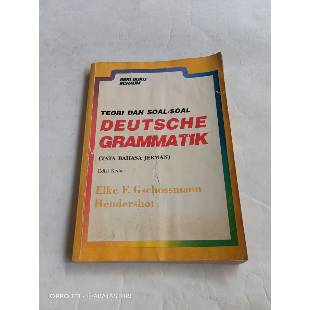BUKU TEORI DAN SOAL SOAL DEUTSCHE GRAMMATIK TATA BAHASA JERMAN ELKE F GSEHOSSMANN