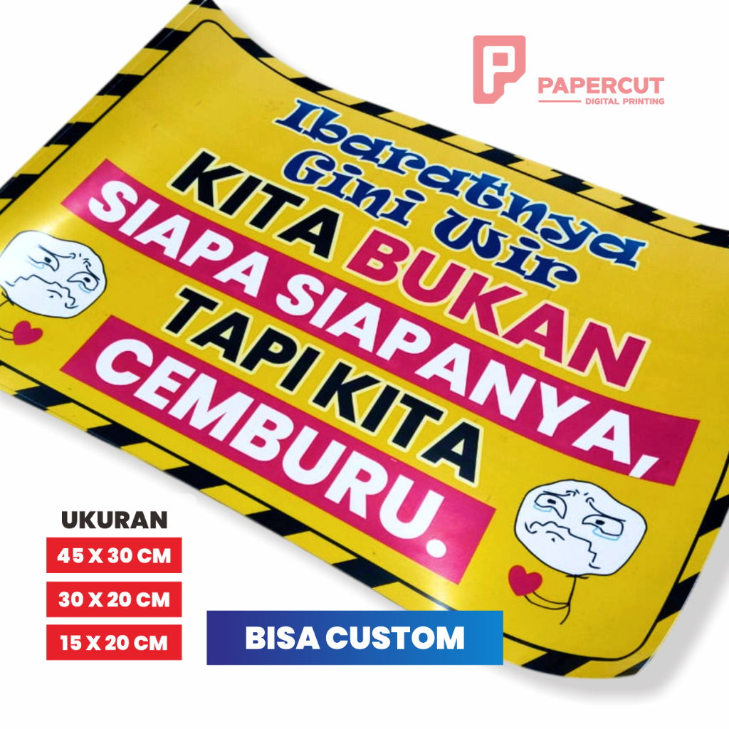 STIKER KATA KATA TRUK BUKAN SIAPA SIAPA TAPI CEMBURU LUCU