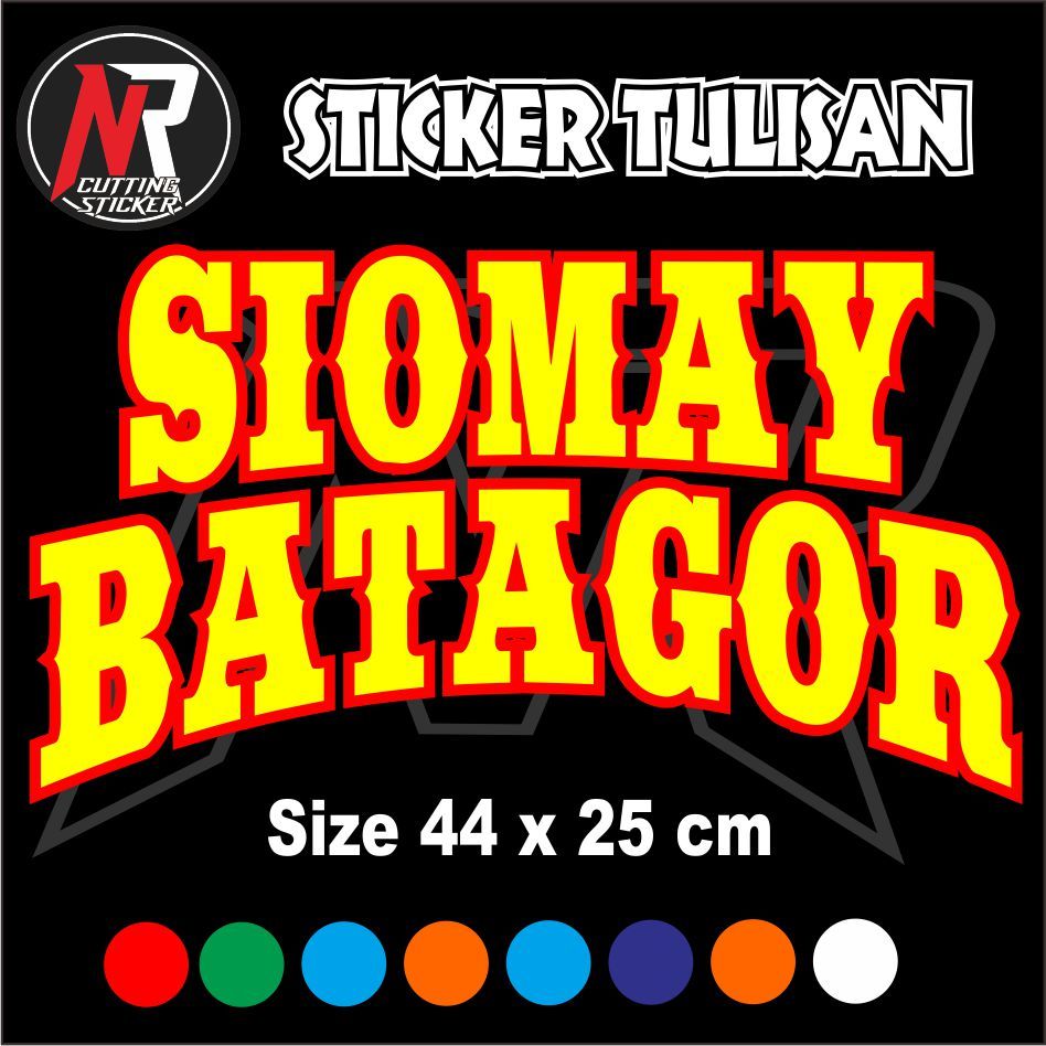 STICKER TULISAN SIOMAY BATAGOR STICKER TULISAN UNTUK NAMA JUALAN DI GEROBAK RODA