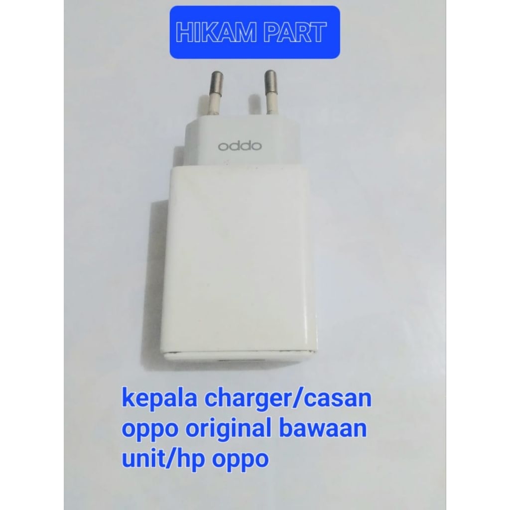 kepala charger/casan Oppo original bawaan unit/hp
