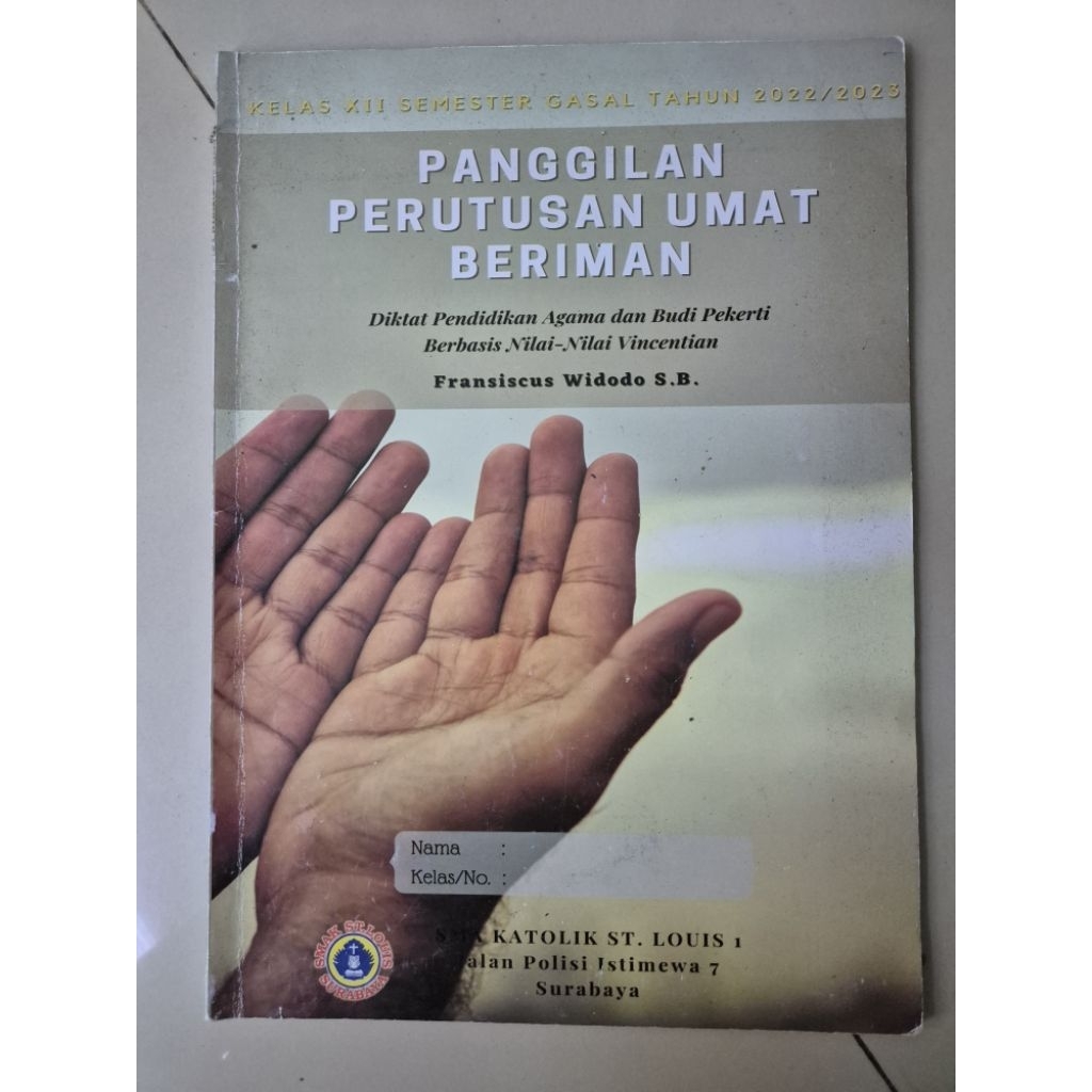 PRELOVED BUKUl Buku Diklat Pendidikan Agama dan Budi Pekerti Berbasis Nilai Nilai Vincentian Panggil