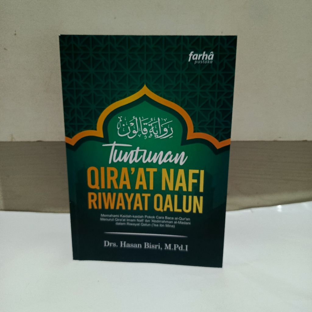 TUNTUNAN ILMU QIRO'AT NAFI RIWAYAT QALUN QIRA'AT