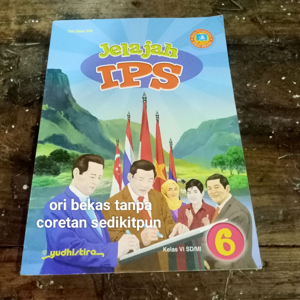 Buku Jelajah IPS terbitkan tahun 2022-  untuk SD/MI KELAS VI 6 - Tim Bina IPS Penerbit Yudhistira