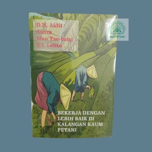 Buku Bekerja dengan Lebih Baik di Kalangan Kaum Petani - DN Aidit, Asmu, Mao Tse-tung Lenin Red Book