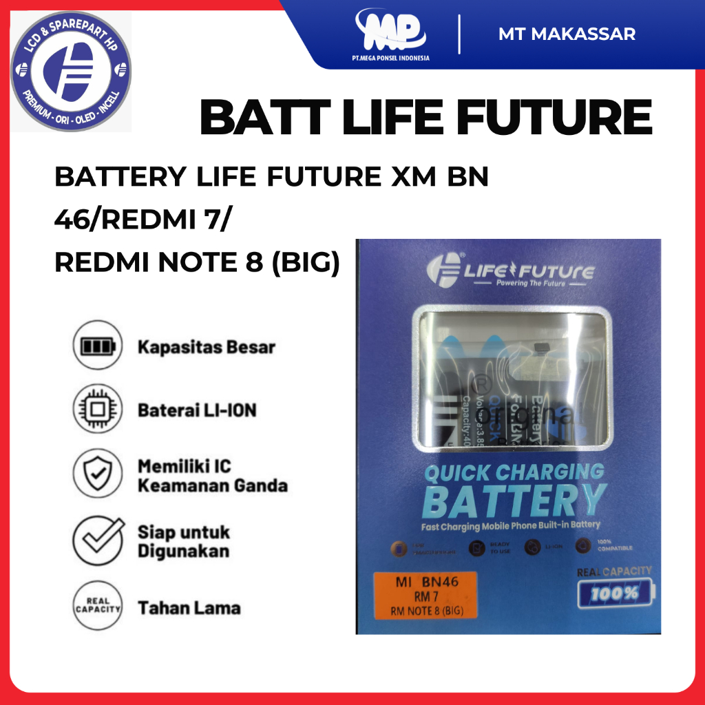 BATTERY LIFE FUTURE XM BN 46/REDMI 7/REDMI NOTE 8 (BIG)