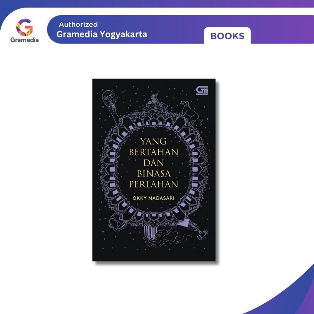 Gramedia Yogya - Yang Bertahan dan Binasa Perlahan