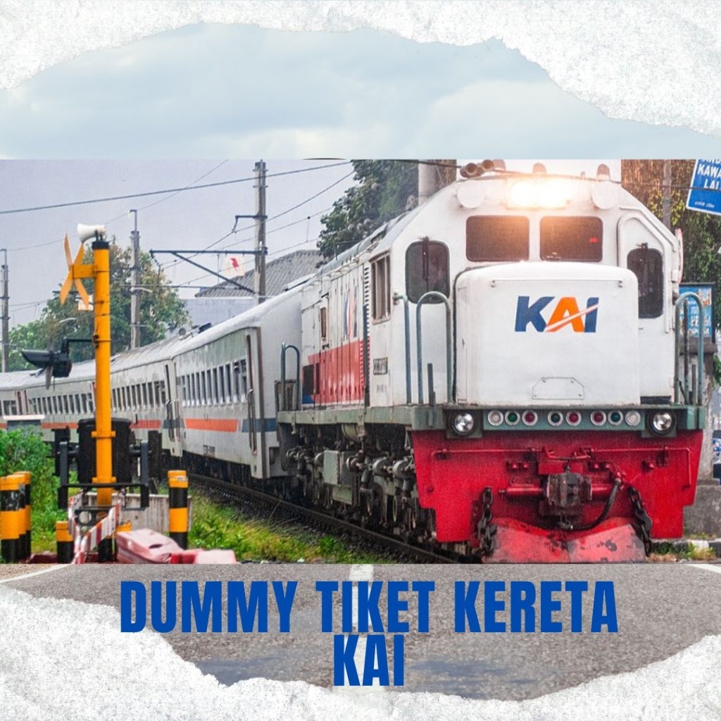 DUMMY TIKET KERETA KAI
