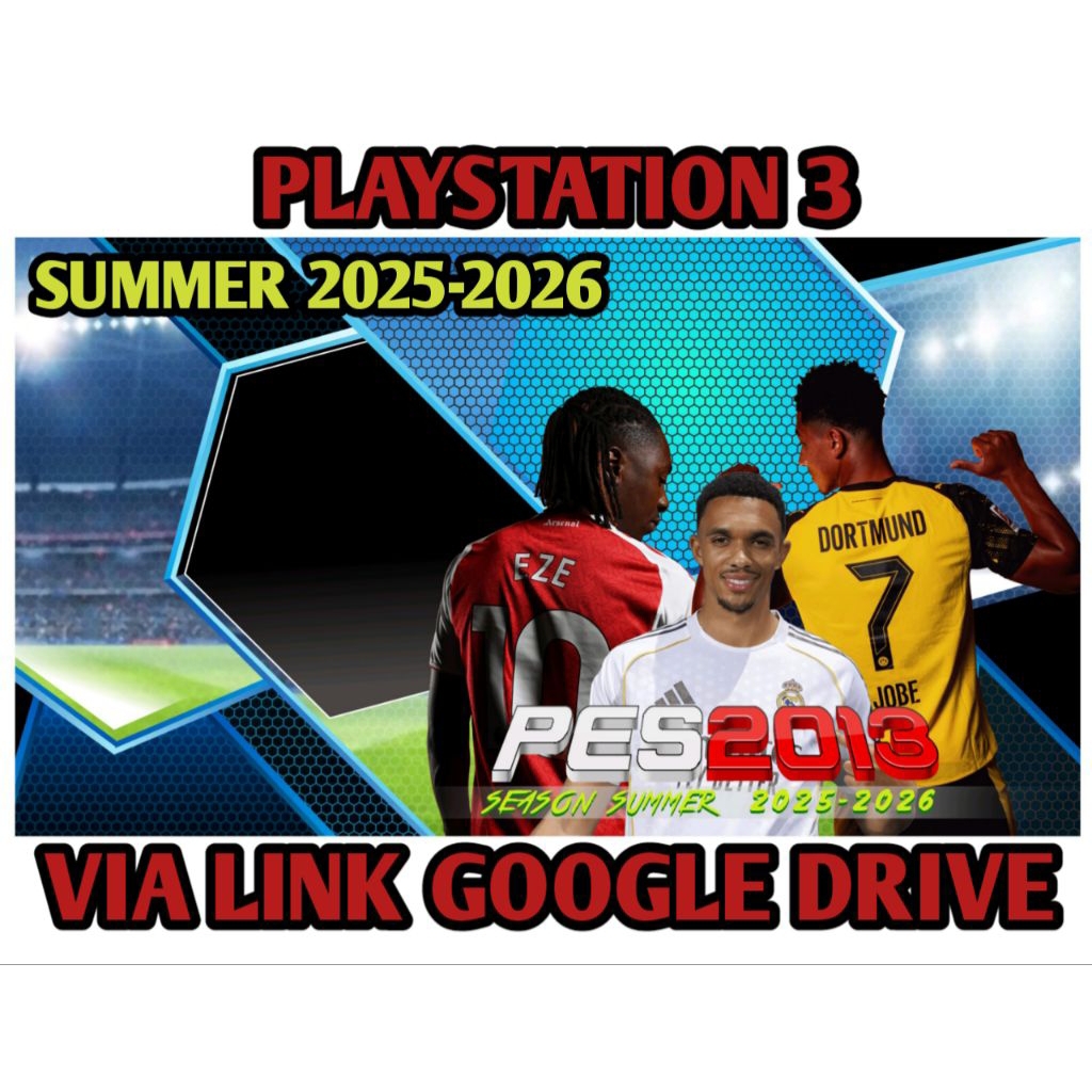 Game Bola PS3 PES 2013 Doel Patch SUMMER 2025-2026