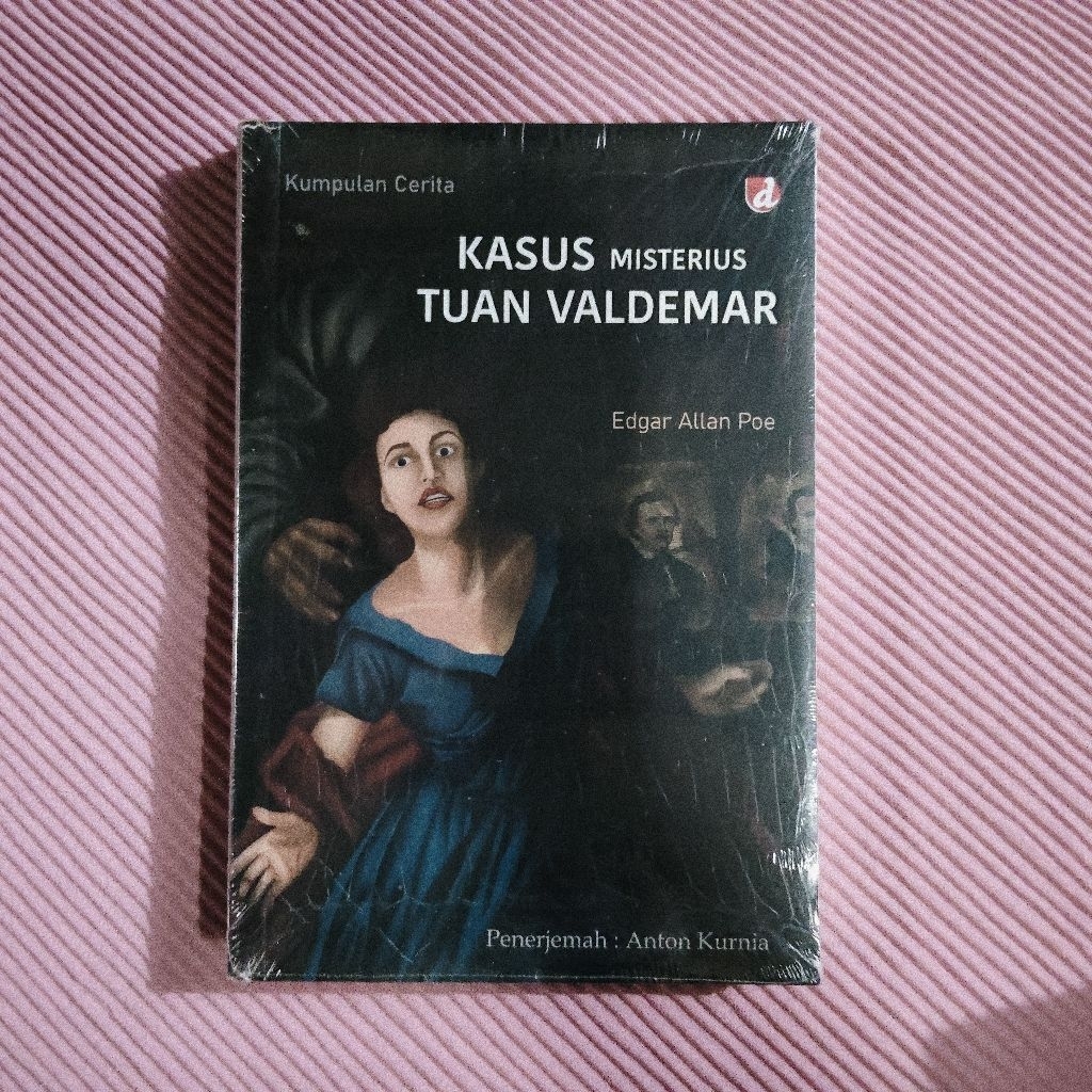 Buku Original / Kasus Misterius Tuan Valdemar - EDGAR ALLAN POE