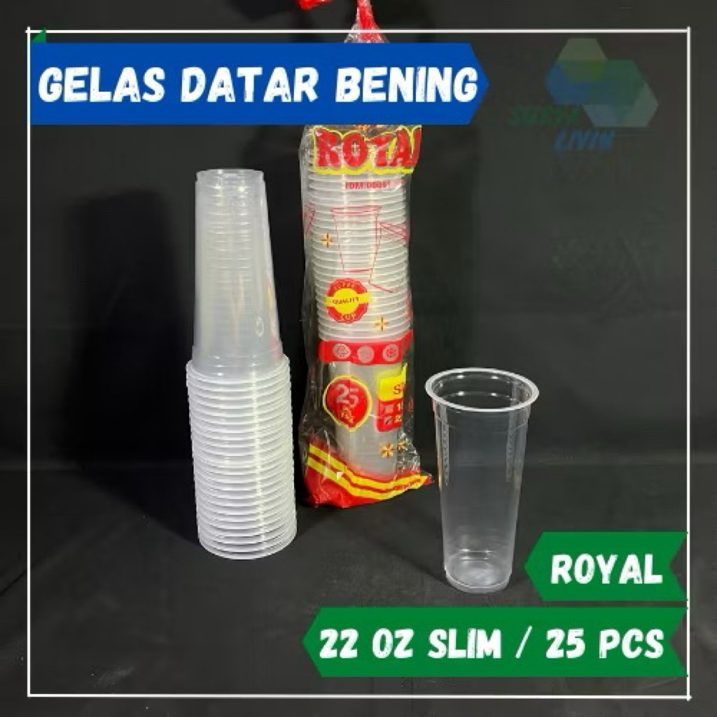 Gelas Plastik Datar ROYAL Bening 22 Oz Slim isi 50 pcs / gelas besar jumbo / gelas es teh / gelas ju